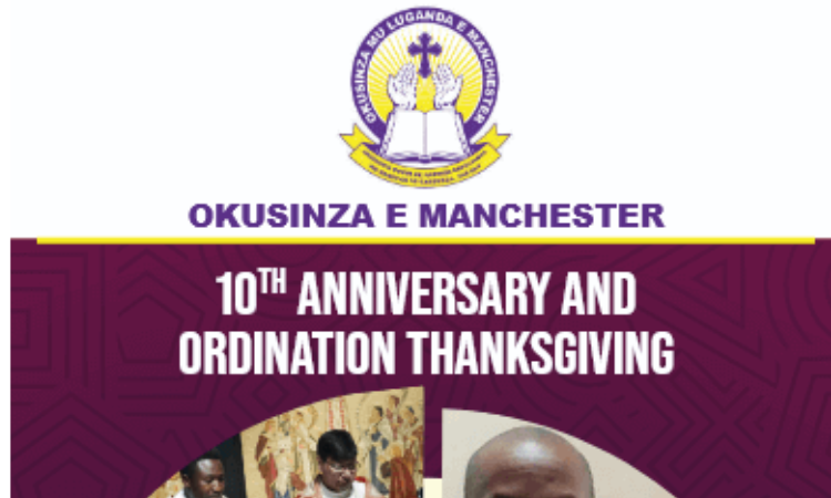 10th Anniversary and Ordination Thanksgiving — Okusinza Manchester